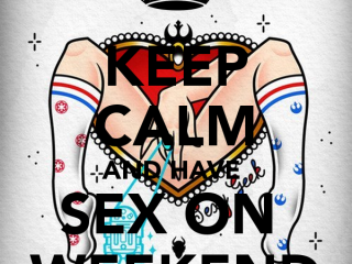 keep-calm-and-have-sex-on-weekend-2